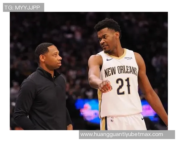 鹈鹕主帅称米西马特科维奇防守理解提升成为球队核心力量 鹈鹕主帅称米西马特科维奇防守理解提升成为球队核心力量